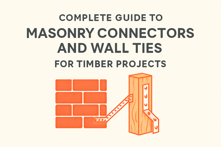 Complete guide to Masonry Connectors and Wall Ties for timber projects image