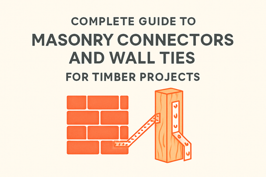 Complete guide to Masonry Connectors and Wall Ties for timber projects image